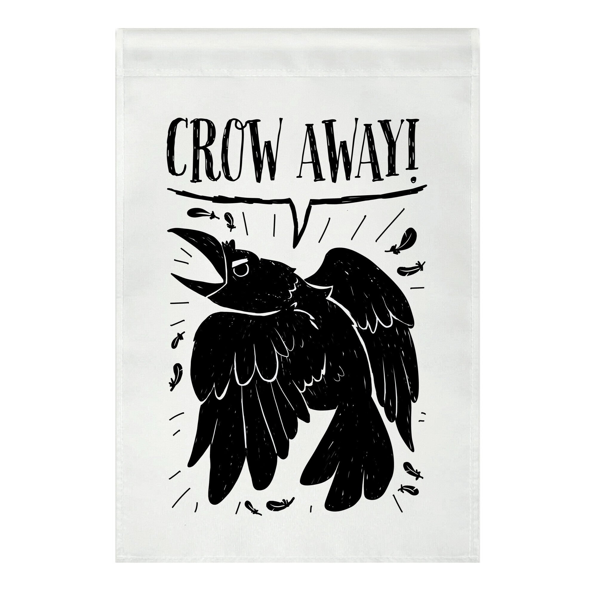 Crow Away Garden Flag
